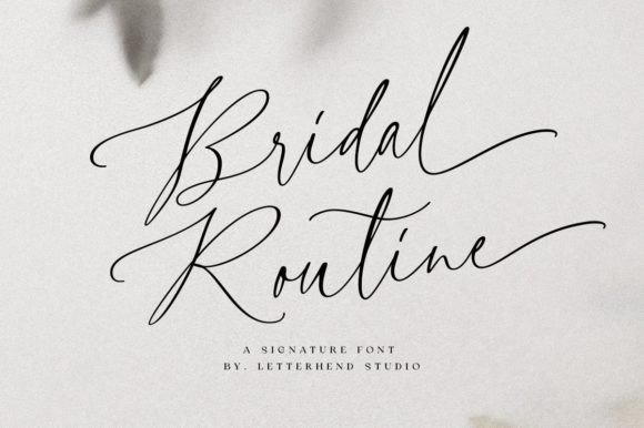 Bridal Routine: A Signature Script Font for Elegant Branding Projects