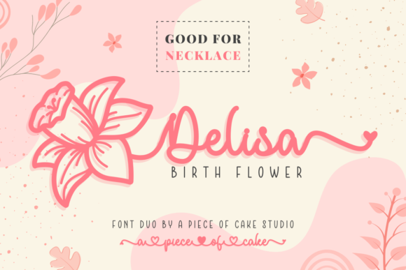 Delisa Birth Flower Duo: The Vintage Script Font That Elevates Campaign Visuals