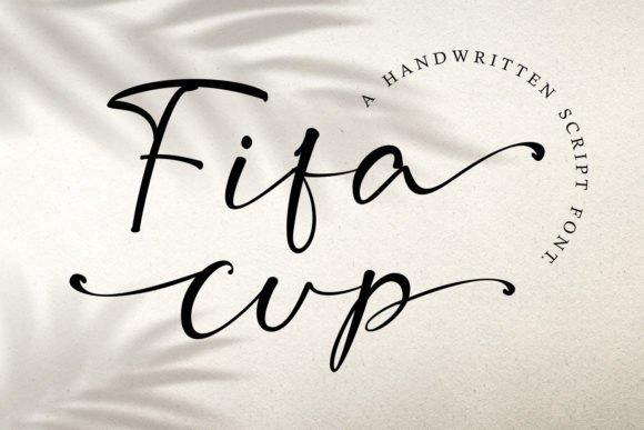 Fifa Cup: A Stylish Script Font for Modern Editorial Design