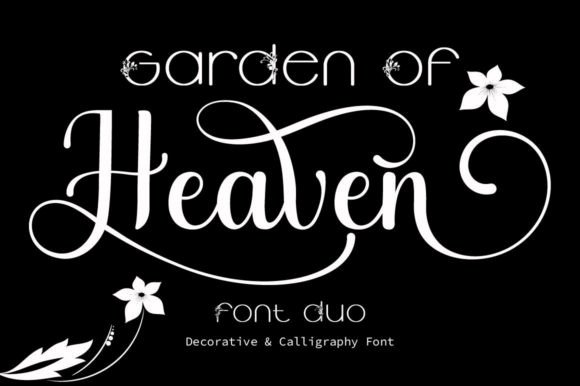 Garden of Heaven: The Font That Brings Campaigns to Life