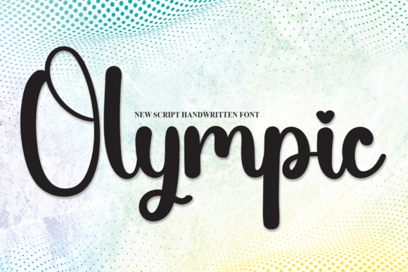 h1Olympic: A Sweet Handwritten Font for Engaging Digital Campaigns/h1