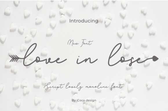 Love in Lose: The Script Font That Elevates Campaign Typography