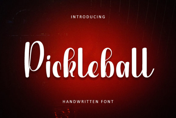 Pickleball: A Stylish Handwritten Font That Elevates Campaign Typography